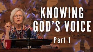 How to Grow in Hearing God - Developing a Knowing Part 1