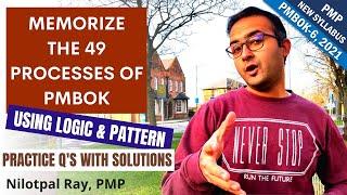 MEMORIZE 49 PROCESSES FROM PMBOK 6th EDITION PROCESS CHART 2021| PMP Exam Process Groups| PMP Video