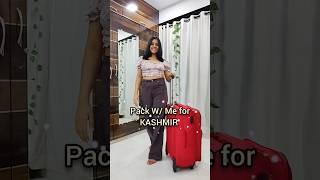 Pack With Me | Kashmir | Things to Carry | Winter Packing Tips | What Should I Pack for Kashmir? 