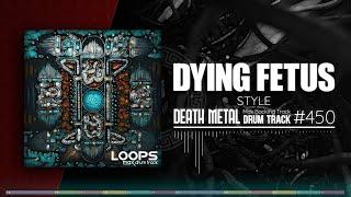 Death Metal Drum Track / Dying Fetus Style / 180 bpm