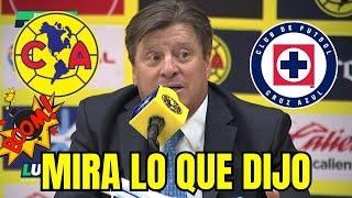 ¡NO SE CALLO! ¡MIGUEL HERRERA DIJO ESTO SOBRE CLUB AMÉRICA Y CRUZ AZUL! NOTICIAS DEL CRUZ AZUL