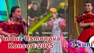 Xonanda Yulduz Usmonovaning 2025-Konsert dasturi. 3-kun