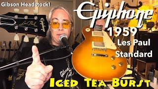 New Epiphone 1959 Les Paul Standard (Gibson Headstock) Iced Tea Burst Review