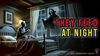 They Feed at Night | THE NIGHT THE VAMPIRES CAME