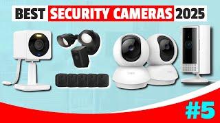 Top 5 Security Cameras 2025 | Best Security Camera Review