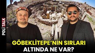 GÖBEKLİTEPE'NİN ALTINDAKİ BÜYÜK SIR - İsmail Ernur Yılmaz