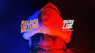 MELANIE WILLIAMS - CABLOIDE LIVE (2022)