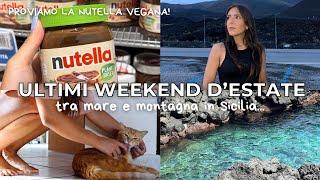 ULTIMI WEEKEND D'ESTATE | ASSAGGIO LA NUTELLA VEGANA | tra mare e Etna in Sicilia | maria silvestro