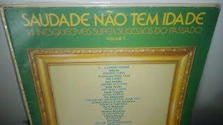 Saudade Não Tem Idade - 1975 - Volume 2