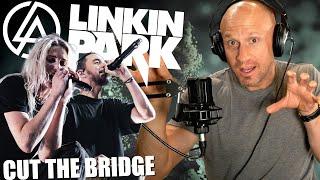 The Full (missing) Analysis! CUT THE BRIDGE - Linkin Park - EPIC Vocal Distortion & Heat!