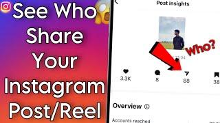 How To See Who Share Your Instagram Post/Reel [New Update]