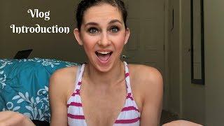 Brianna Graf Vlog Introduction