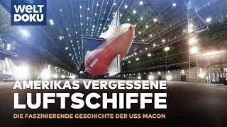 DAS LUFTSCHIFF USS MACON: Die Erforschung des geheimnisvollen Wracks im Pazifik | WELT HD DOKU