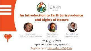 GARN African Hub: An Introduction to Earth Jurisprudence and Rights of Nature