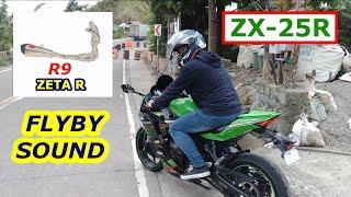 ZX25R INLINE 4 FLYBY SOUND || R9 Zeta R FULL SYSTEM || ZX-25R PHILIPPINES