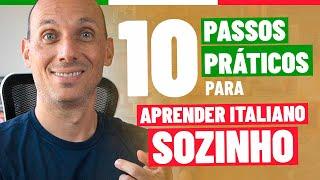 10 PASSOS PRÁTICOS PARA APRENDER ITALIANO SOZINHO [ITALIANO COM LEGENDA] - Vou Aprender Italiano