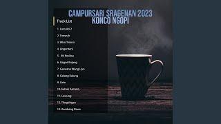 Campursari Sragenan 2023 Konco Ngopi