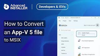 How To Convert an App-V 5 file to MSIX