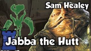 Star Wars Imperial Assault: Jabba the Hutt - with Sam Healey