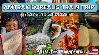 Amtrak borealis train milwaukee to twin cities    | coach & business class | solo in minneapolis