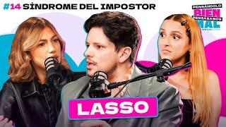 Sindrome del Impostor con Lasso || EP 14