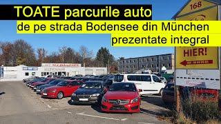 Am vizitat TOATE parcurile auto de pe strada Bodensee din München. ATENTIE, risc mare de țepe!!!