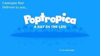 Life in Poptropica - ft Moshi Moshi Jesus desu