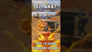 Top 10 Best Guns In SEASON 10 Battle Royale