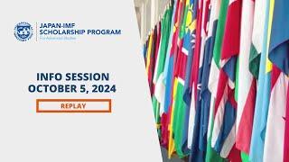 Japan IMF Scholarshp Program Info Session 2024 Replay