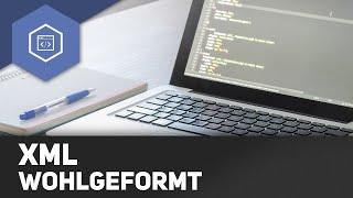 XML Wohlgeformt