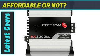 Stetsom EX 3000 EQ 1 Ohm Mono Car Audio Amplifier: Unleash HD Sound Power!