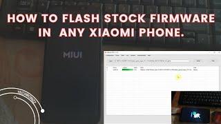 How to flash Stock Firmware on Any Xiaomi  Phone - 3