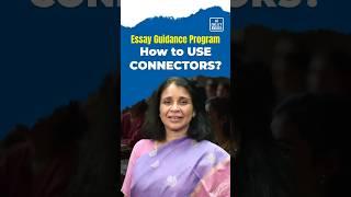 How to use Connectors | Essay Guidance Program by NEXT IAS #upsc