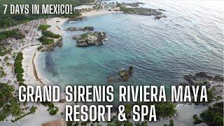 7 Days In The Riviera Maya Mexico - GRAND SIRENIS RIVIERA MAYA RESORT & SPA REVIEW