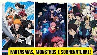 Um Ranking dos melhores animes com temas sobrenaturais!