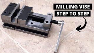 MILLING VISE HOMEMADE