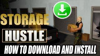 How to Download and Install Storage Hustle For PC