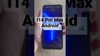 I14 Pro Max || THE ANDROID VERSION OF iPhone 14 Pro Max