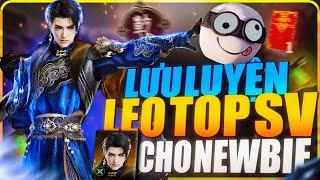 Lưu Luyện Thực Chiến Cho Newbie Leo Top SV #7 | KUNKA Naraka Thực Chiến