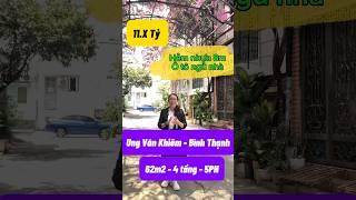 Nhà đẹp Bình Thạnh - hẻm xe hơi Ung Văn Khiêm #buikimkhoa #nhadep #bannhabinhthanh #bannhaphunhuan
