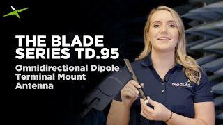 The Taoglas Blade Series - TD.95 | 868/915MHz Omnidirectional Dipole Terminal Mount Antenna