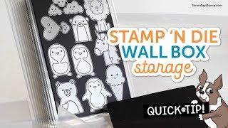 Cardmaking & Papercrafting How To: Stamp 'n Die Wall Box Storage from Best Craft Organizer