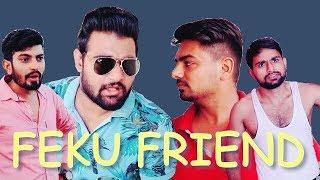 Feku Friend || Himanshu Darolia Films