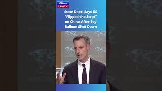 State Department: We "Flipped the Script" on China after Spy Balloon Shot Down - NTD Live