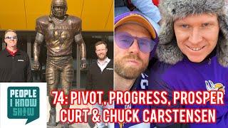 74: Chuck Carstensen, Pivot, Progress, Prosper