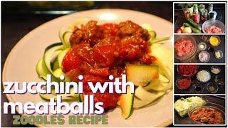 Zucchini with meatballs / Zoodles Recipe