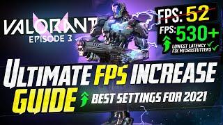  VALORANT: Dramatically increase performance / FPS with any setup! EPISODE 3 Best Settings 2021 ️