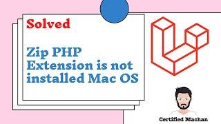 Laravel php zip extension missing | Mac OS | not installed | Already Installed