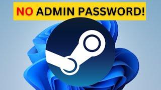 How to Install Steam Without Admin Rights! - 2023 [EASY!]