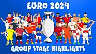 EURO 2024 - GROUP STAGE HIGHLIGHTS